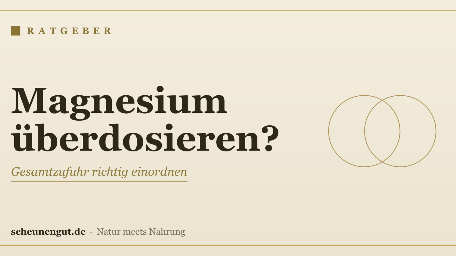 Kann man Magnesium überdosieren? – Ratgeber von Scheunengut