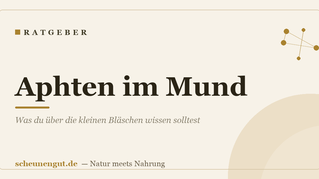 Aphten im Mund: Was du über die kleinen Bläschen wissen solltest