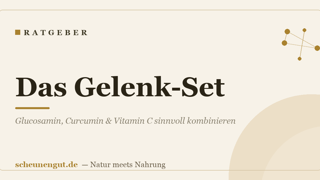 Das Gelenk-Set: Glucosamin, Curcumin & Vitamin C sinnvoll kombinieren