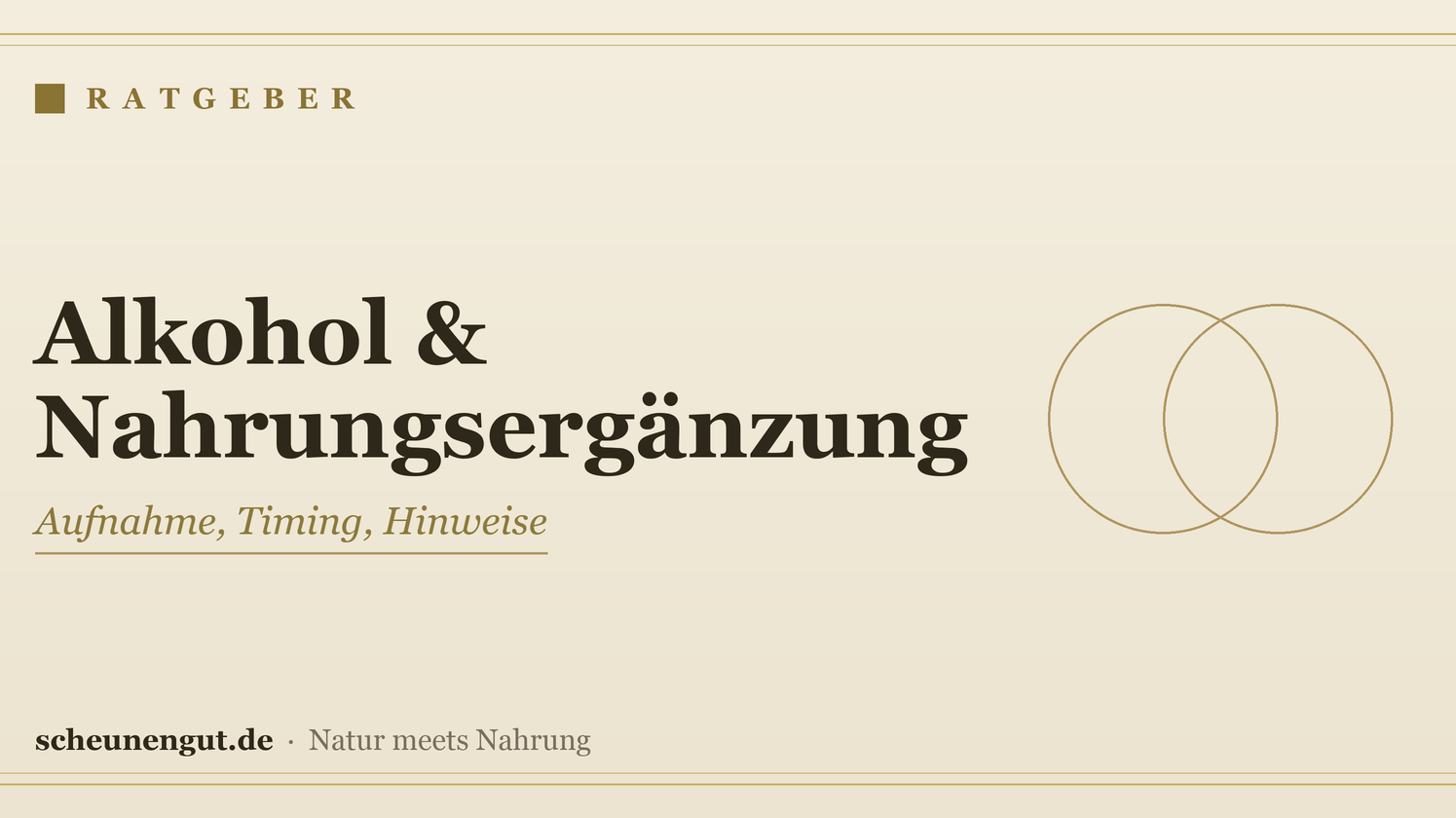 Alkohol & Nahrungsergänzung – Ratgeber von Scheunengut