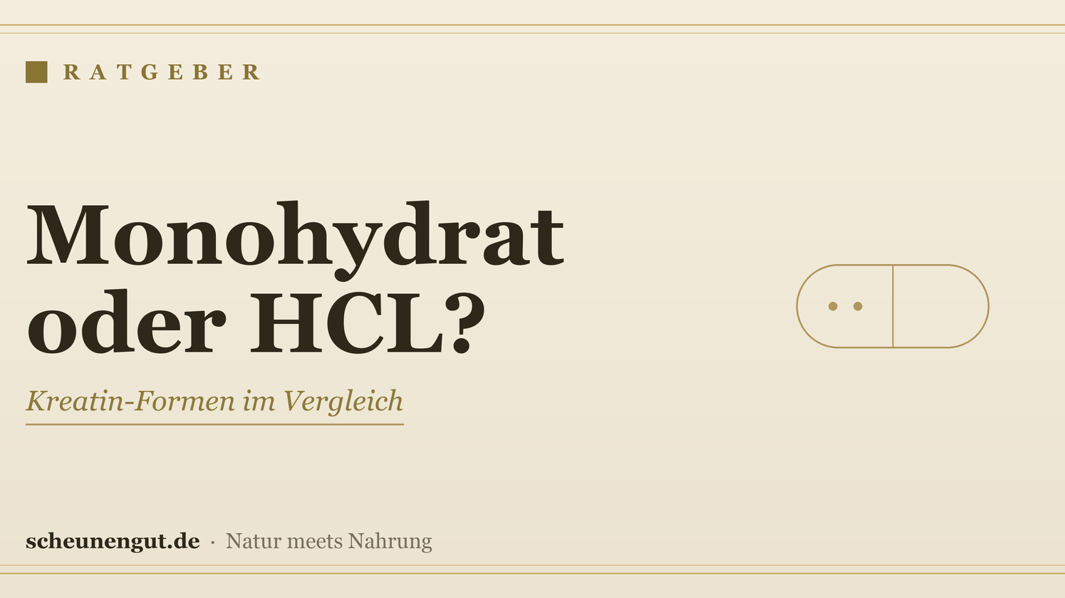 Kreatin: Monohydrat oder HCL? Die Formen im Vergleich – Ratgeber von Scheunengut