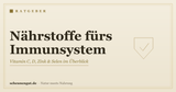 Nährstoffe fürs Immunsystem: der große Überblick