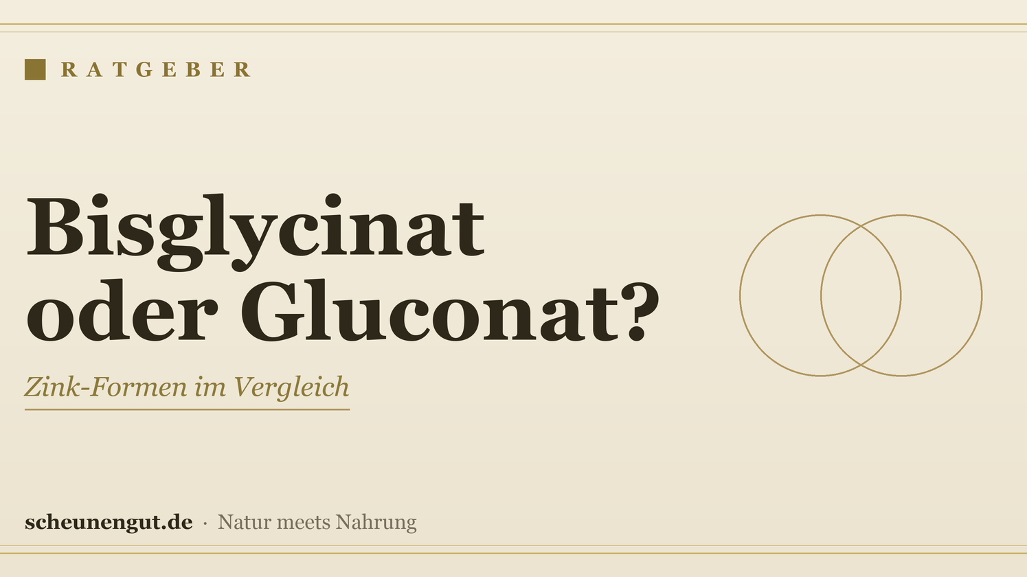 Zink: Bisglycinat oder Gluconat? Die Formen im Vergleich – Ratgeber von Scheunengut