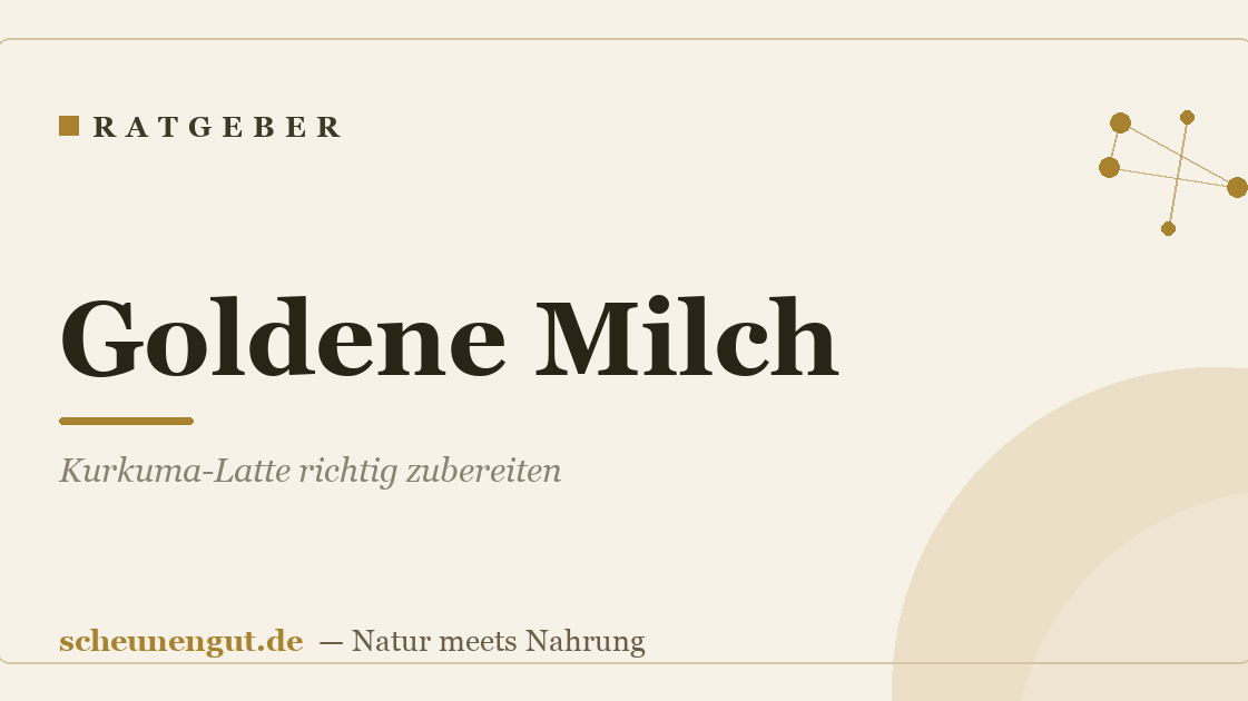 Goldene Milch: Kurkuma-Latte richtig zubereiten