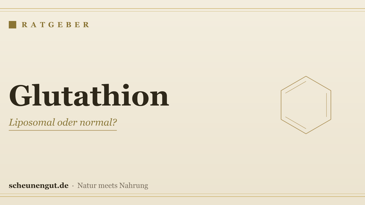 Glutathion: liposomal oder normal? – Ratgeber von Scheunengut