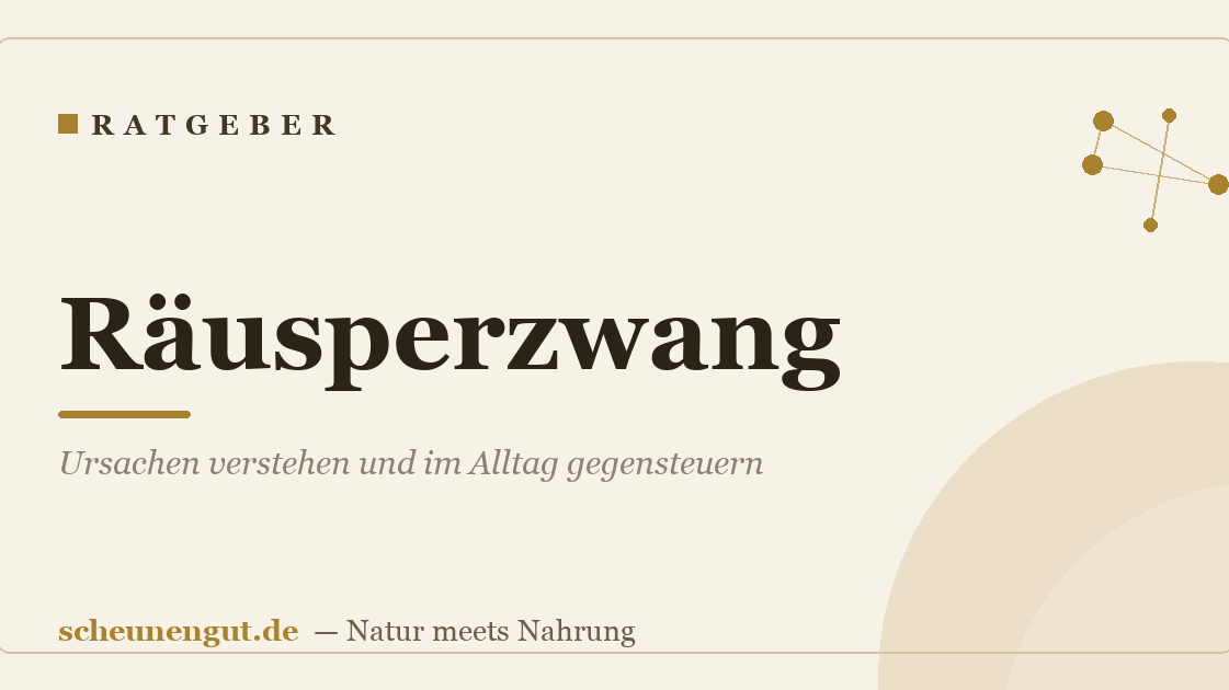 Räusperzwang: Ursachen verstehen und im Alltag gegensteuern
