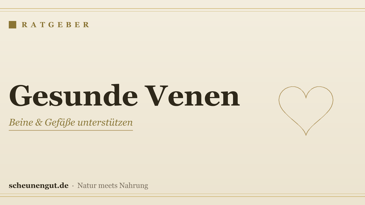 Nährstoffe für gesunde Venen – Ratgeber von Scheunengut