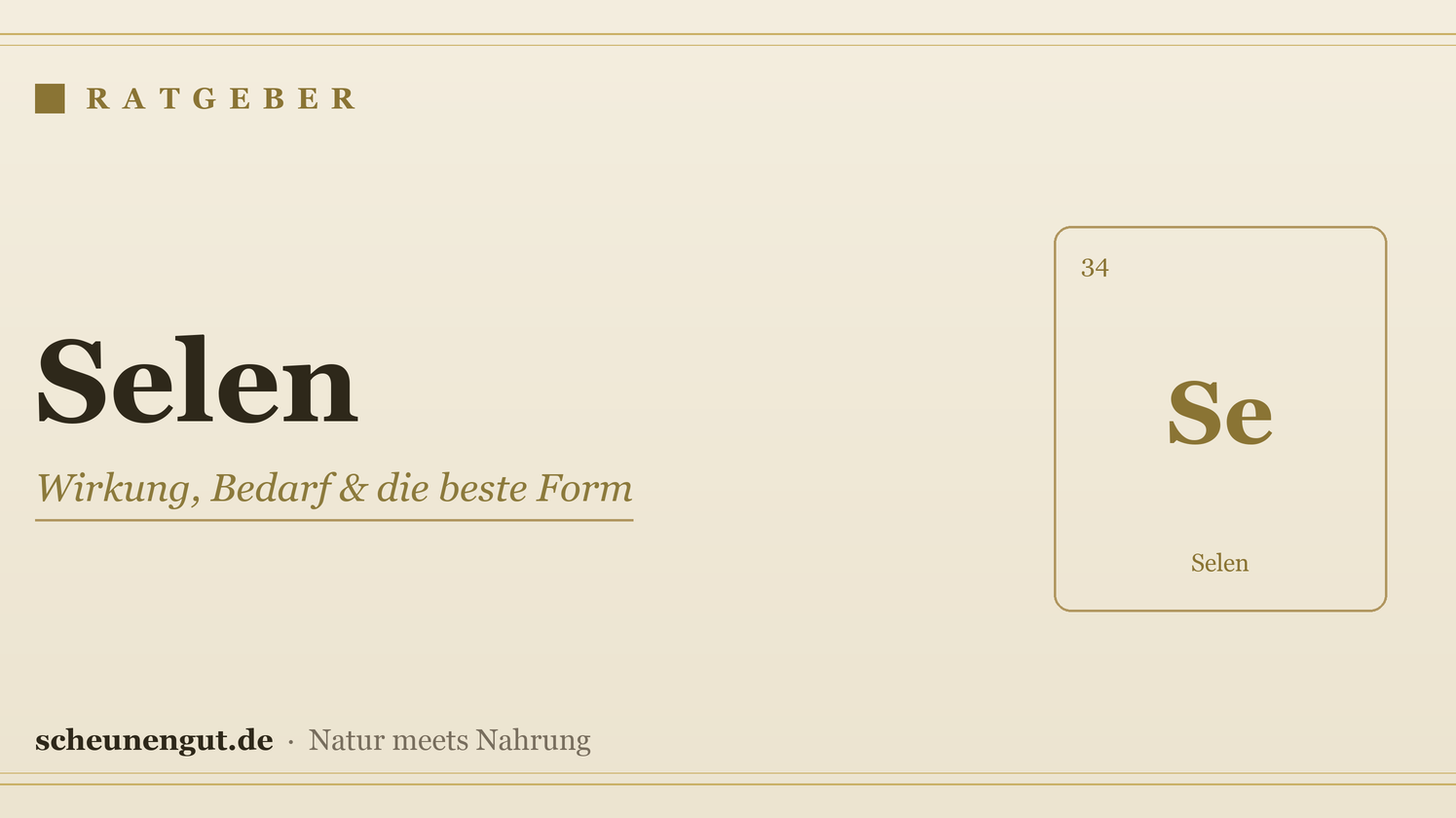 Selen – Ratgeber von Scheunengut
