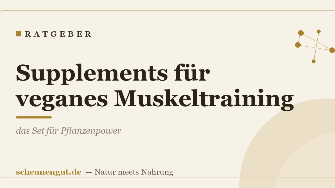Supplements für veganes Muskeltraining: das Set für Pflanzenpower