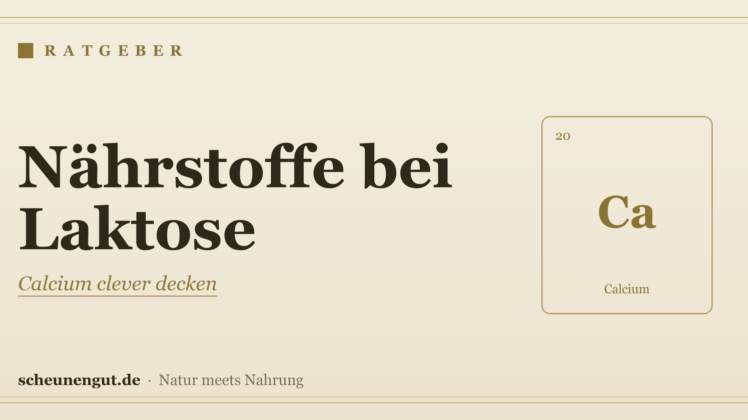 Nährstoffe bei Laktoseintoleranz – Ratgeber von Scheunengut