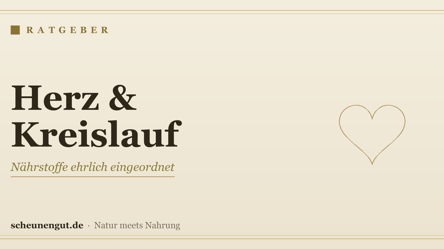Nährstoffe für Herz & Kreislauf – Ratgeber von Scheunengut