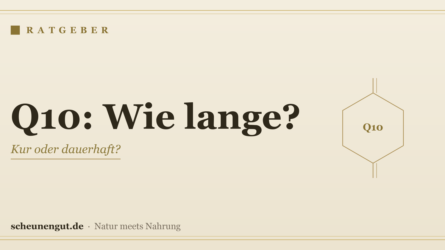 Coenzym Q10: Wie lange einnehmen? – Ratgeber von Scheunengut