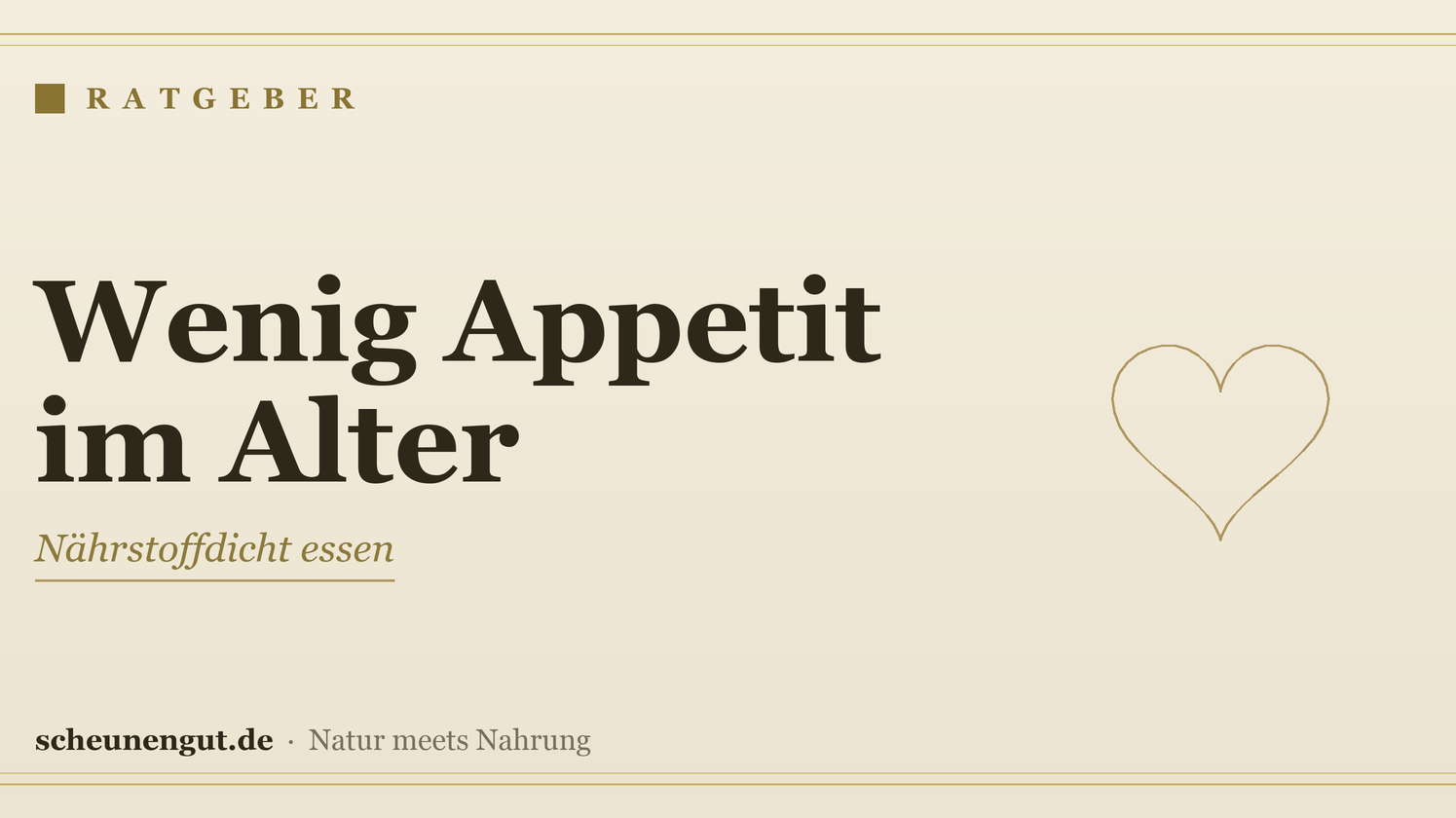 Nährstoffe bei wenig Appetit im Alter – Ratgeber von Scheunengut