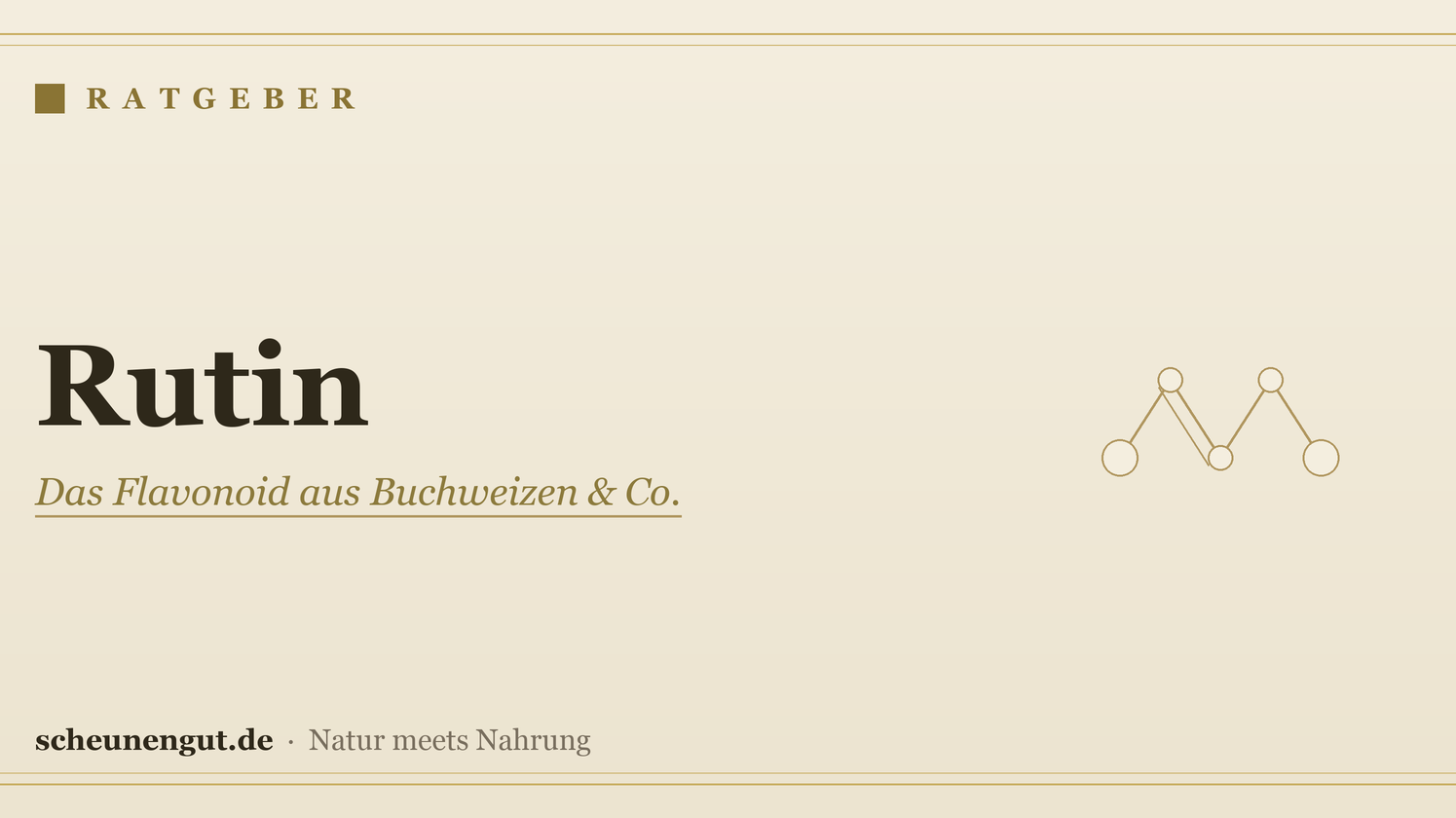 Rutin: Flavonoid – Wirkung, Vorkommen & Verwandtschaft zu Quercetin – Ratgeber von Scheunengut