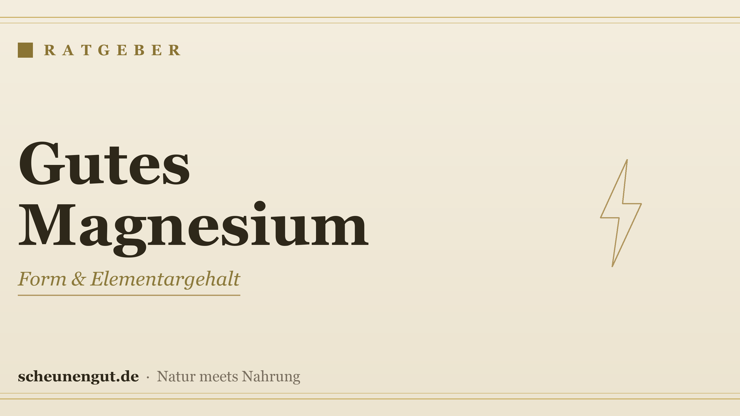 Gutes Magnesium erkennen – Ratgeber von Scheunengut