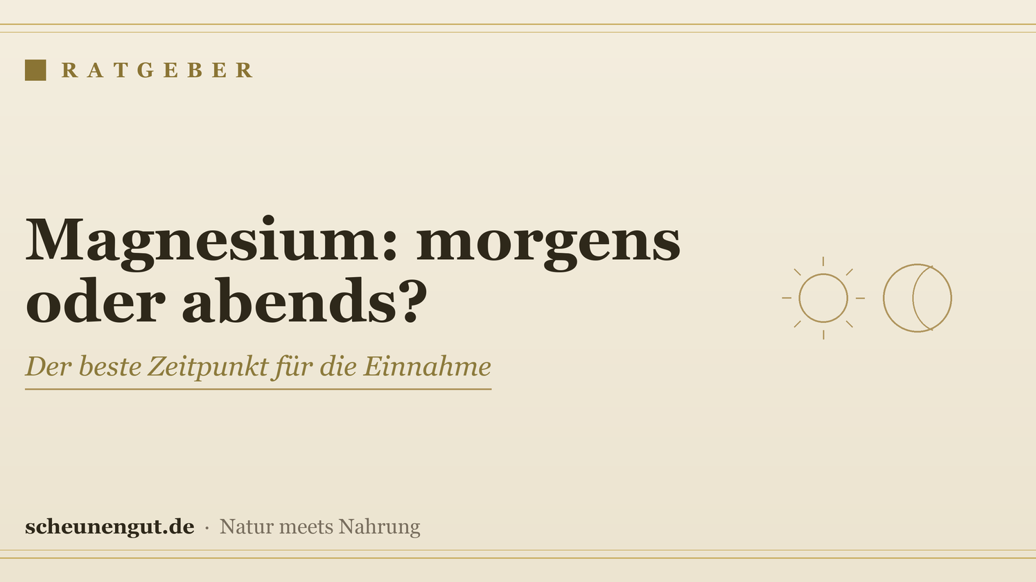 Magnesium-Timing – Ratgeber von Scheunengut