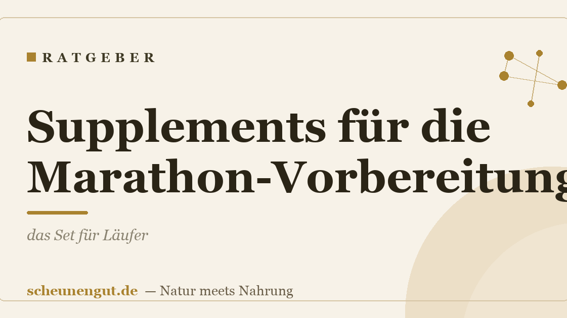 Supplements für die Marathon-Vorbereitung: das Set für Läufer