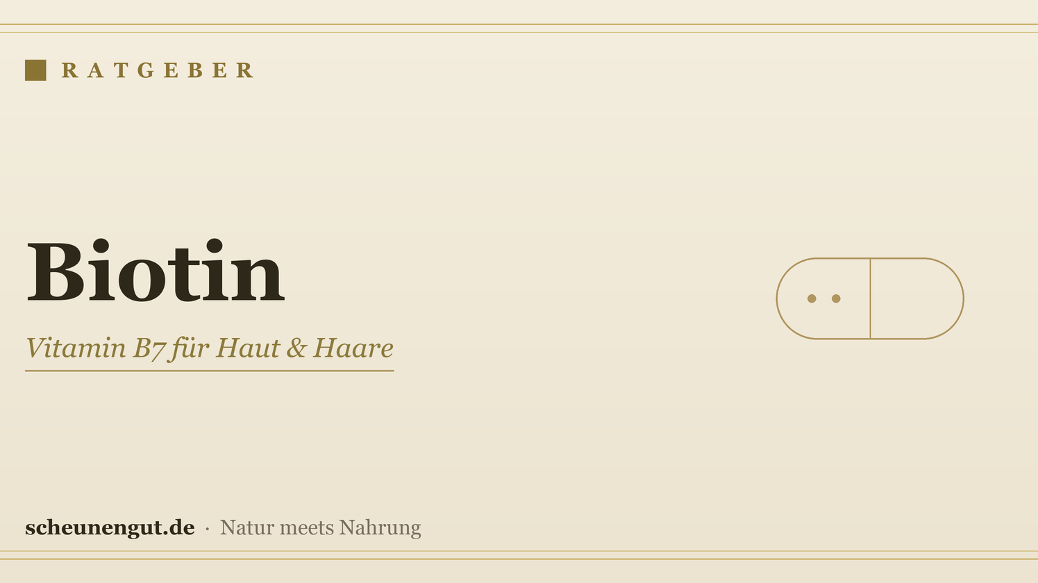 Biotin – Ratgeber von Scheunengut