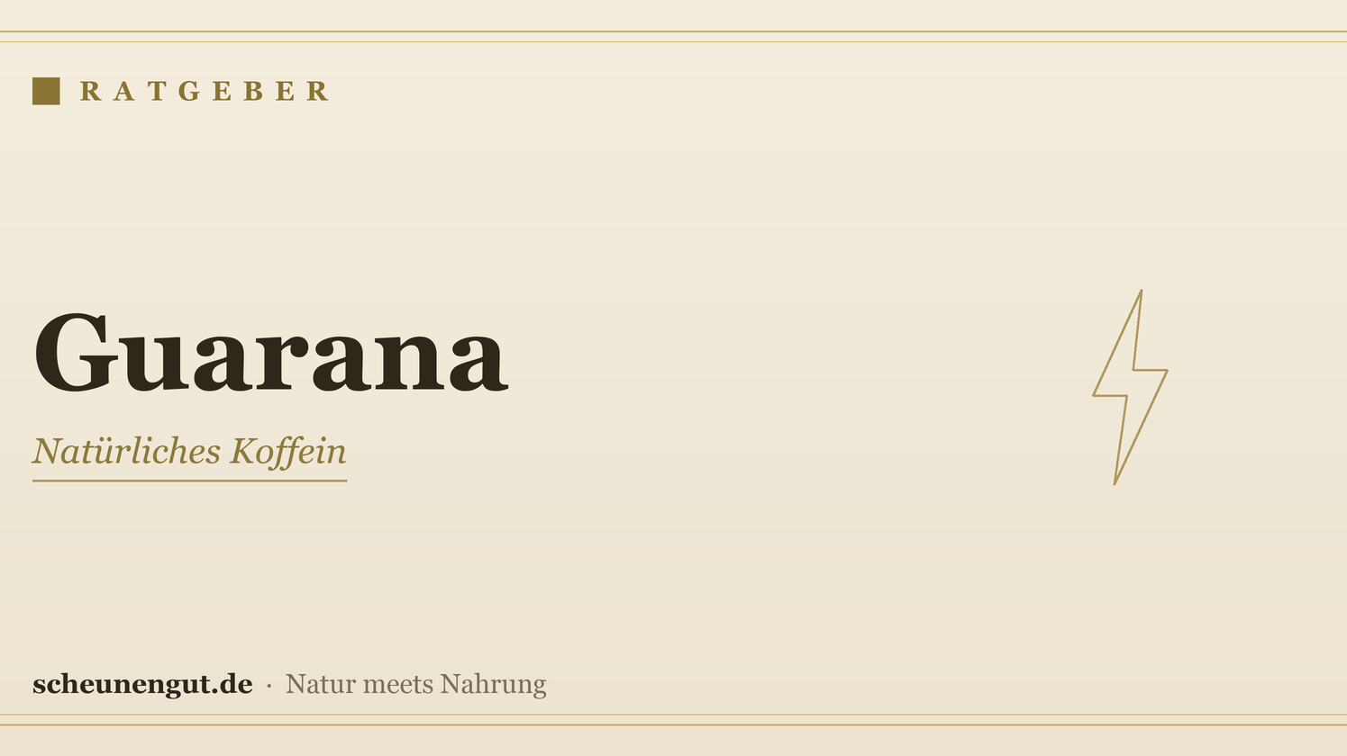 Guarana: natürliches Koffein & Energie – Ratgeber von Scheunengut