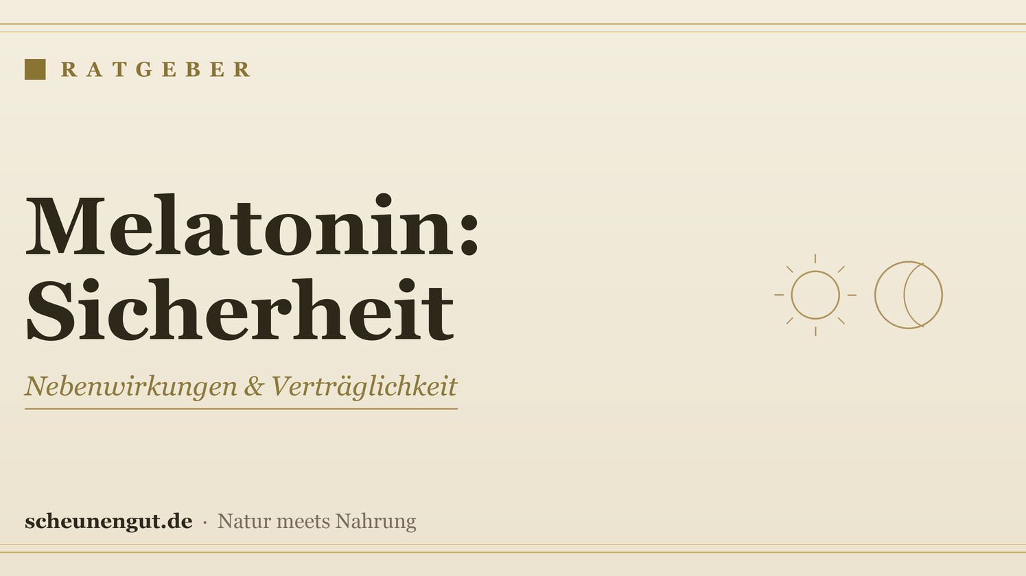 Melatonin: Nebenwirkungen & Sicherheit – Ratgeber von Scheunengut