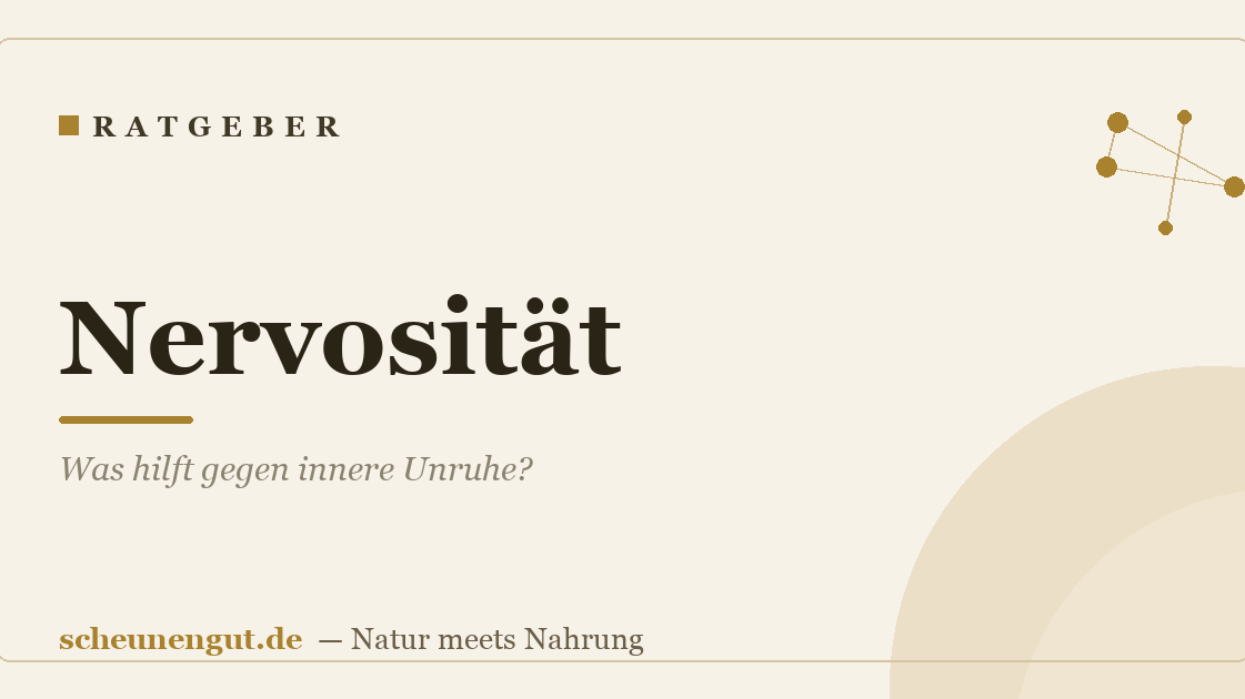 Nervosität: Was hilft gegen innere Unruhe?