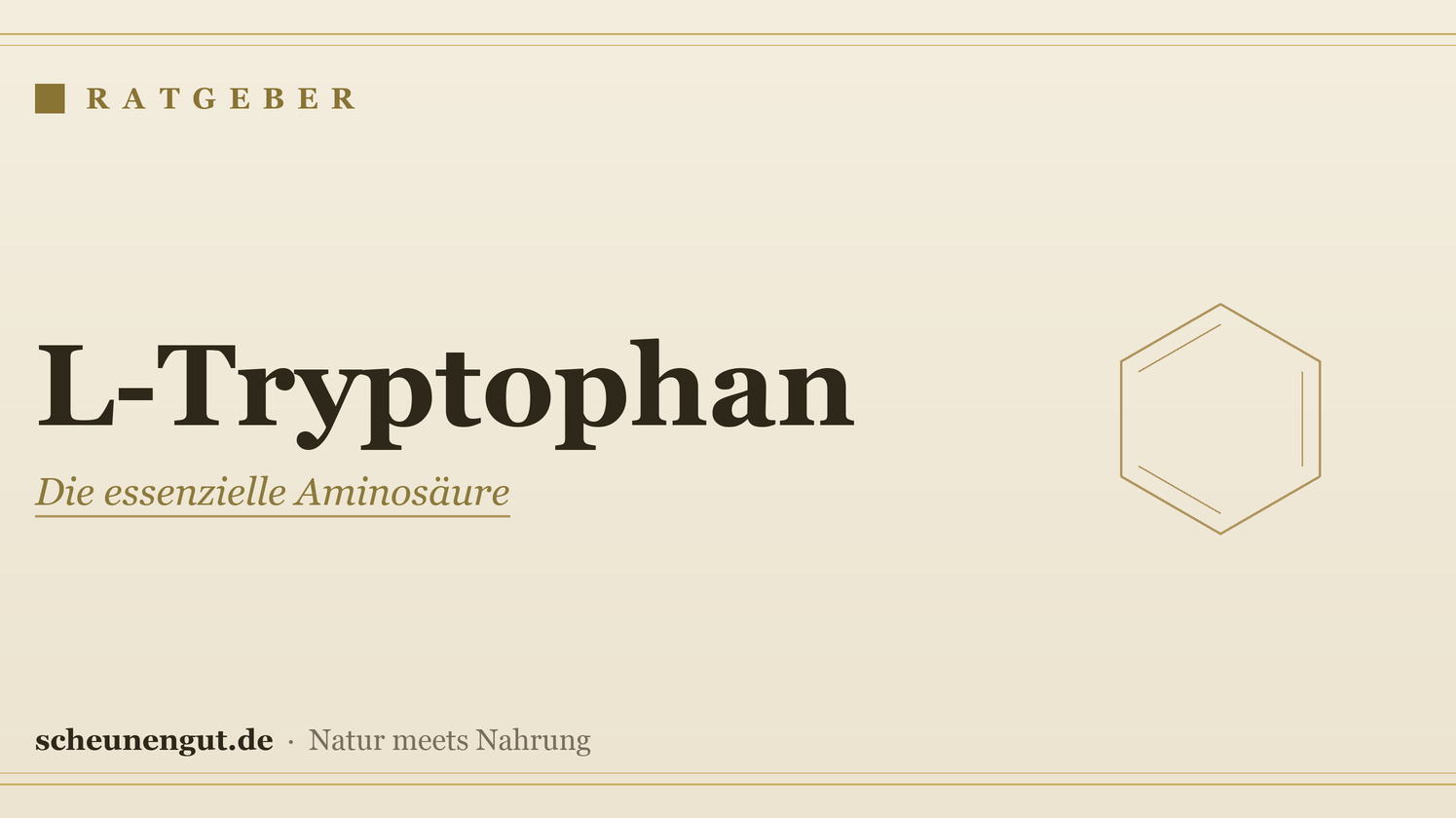 L-Tryptophan: Die Aminosäure sachlich erklärt – Ratgeber von Scheunengut
