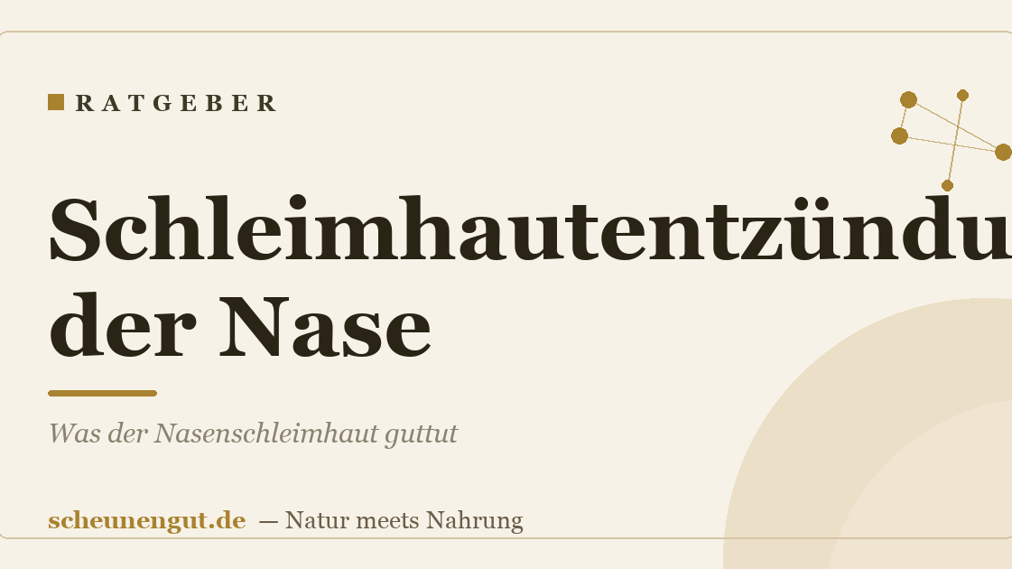 Schleimhautentzündung der Nase: Was der Nasenschleimhaut guttut