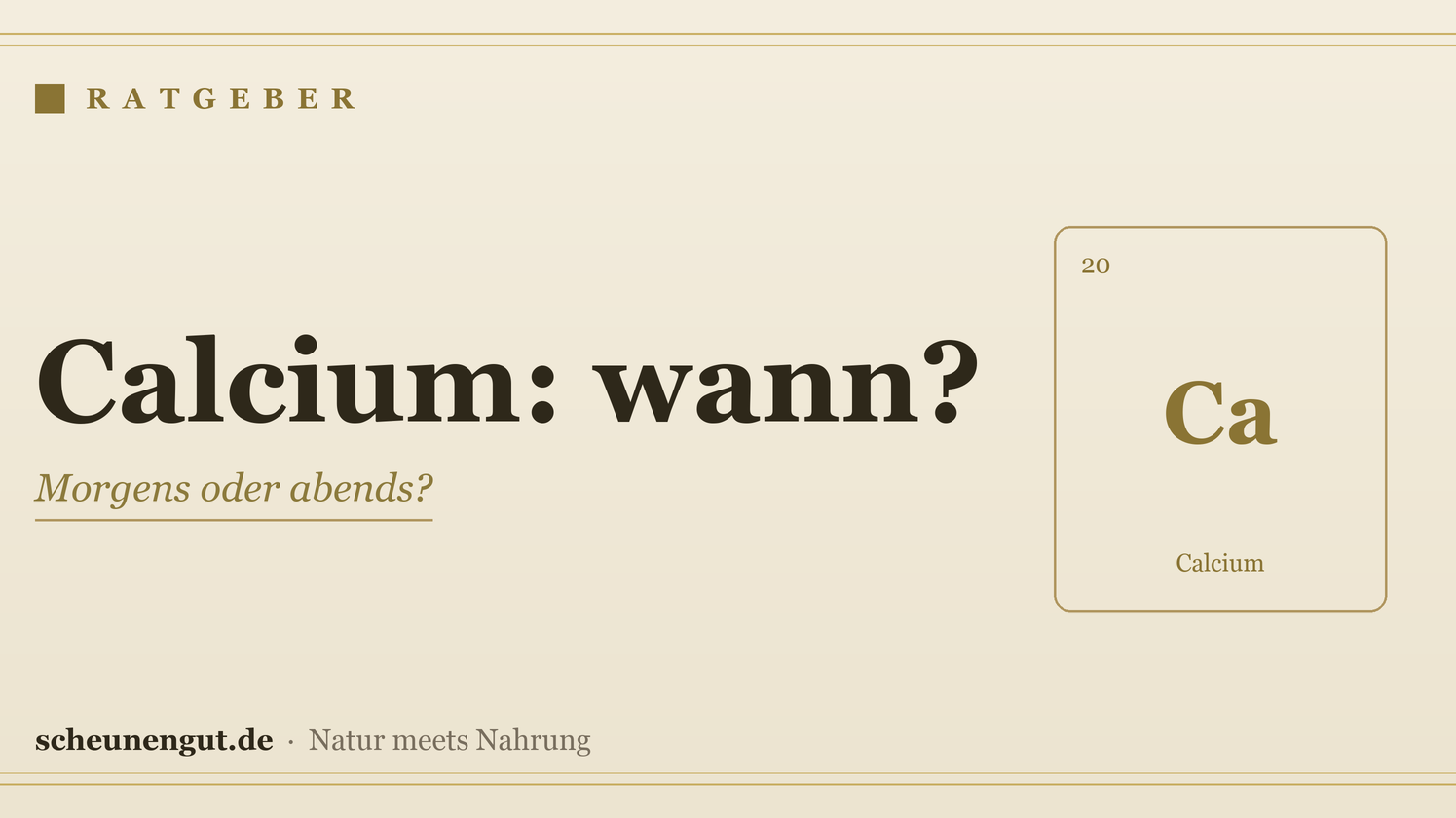 Calcium: morgens oder abends? - Ratgeber von Scheunengut