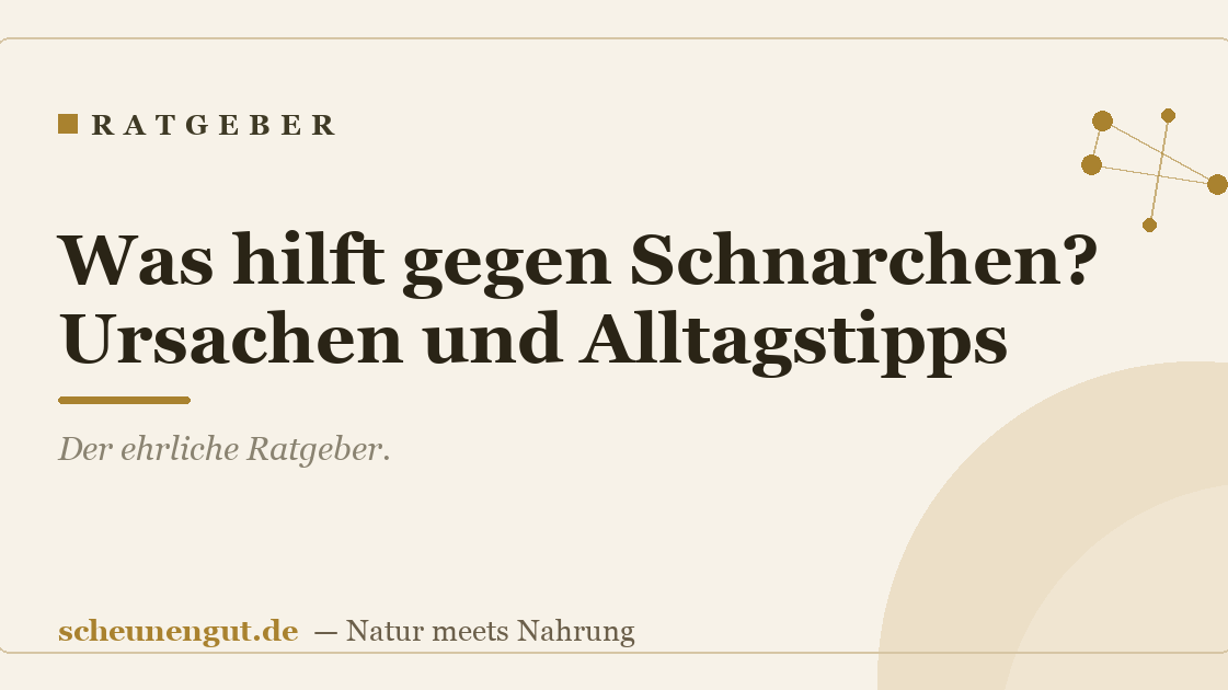 Was hilft gegen Schnarchen? Ursachen und Alltagstipps