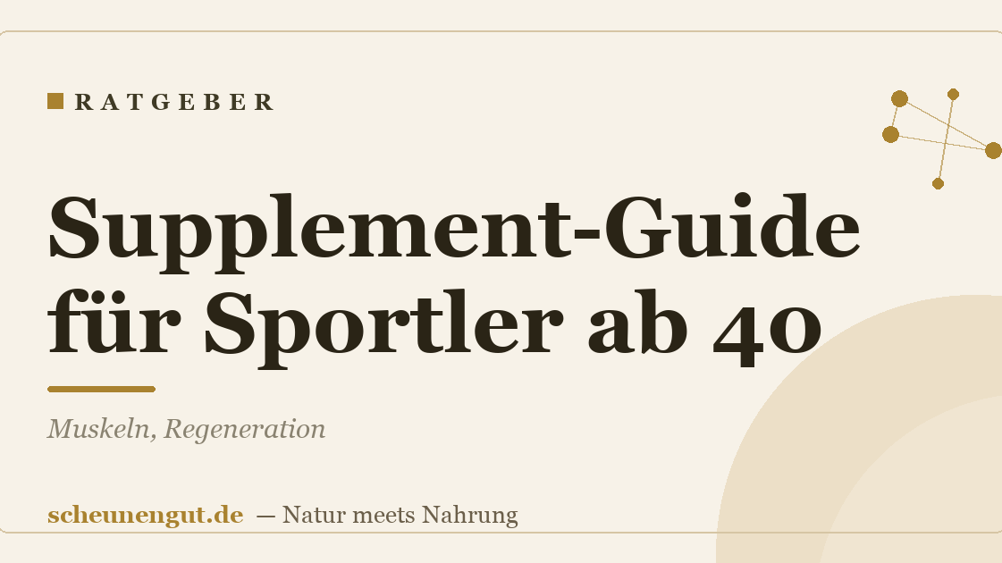 Supplement-Guide für Sportler ab 40: Muskeln, Regeneration