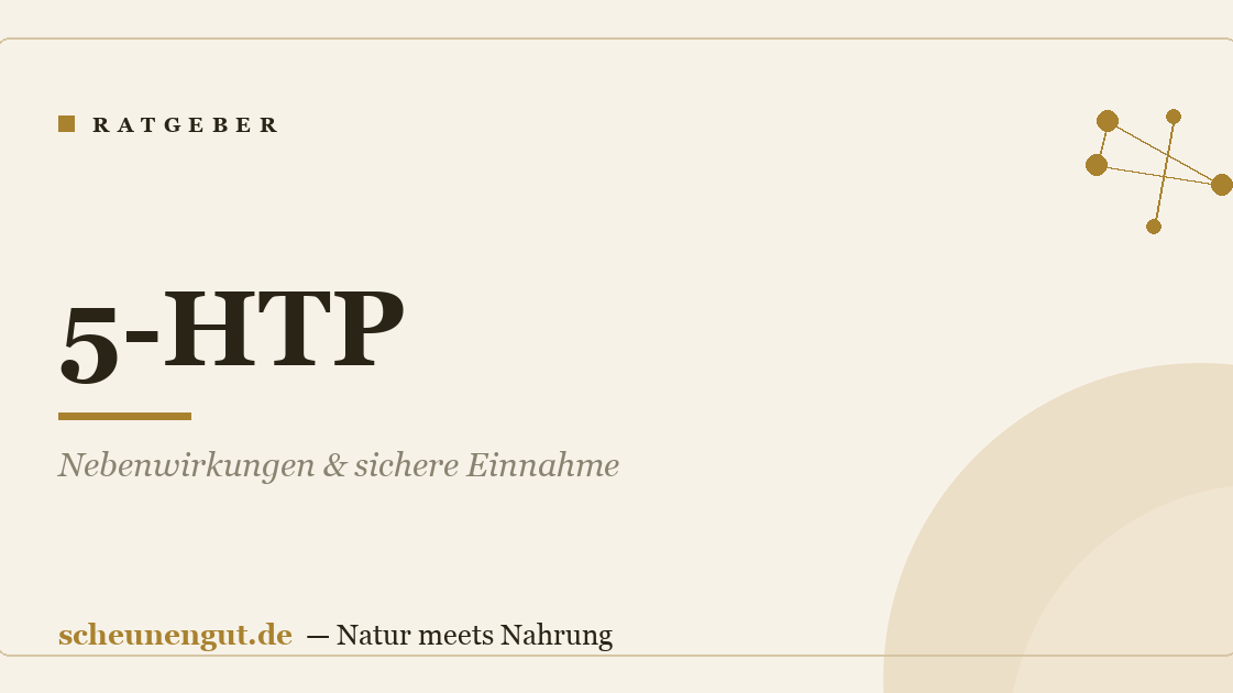 5-HTP: Nebenwirkungen & sichere Einnahme