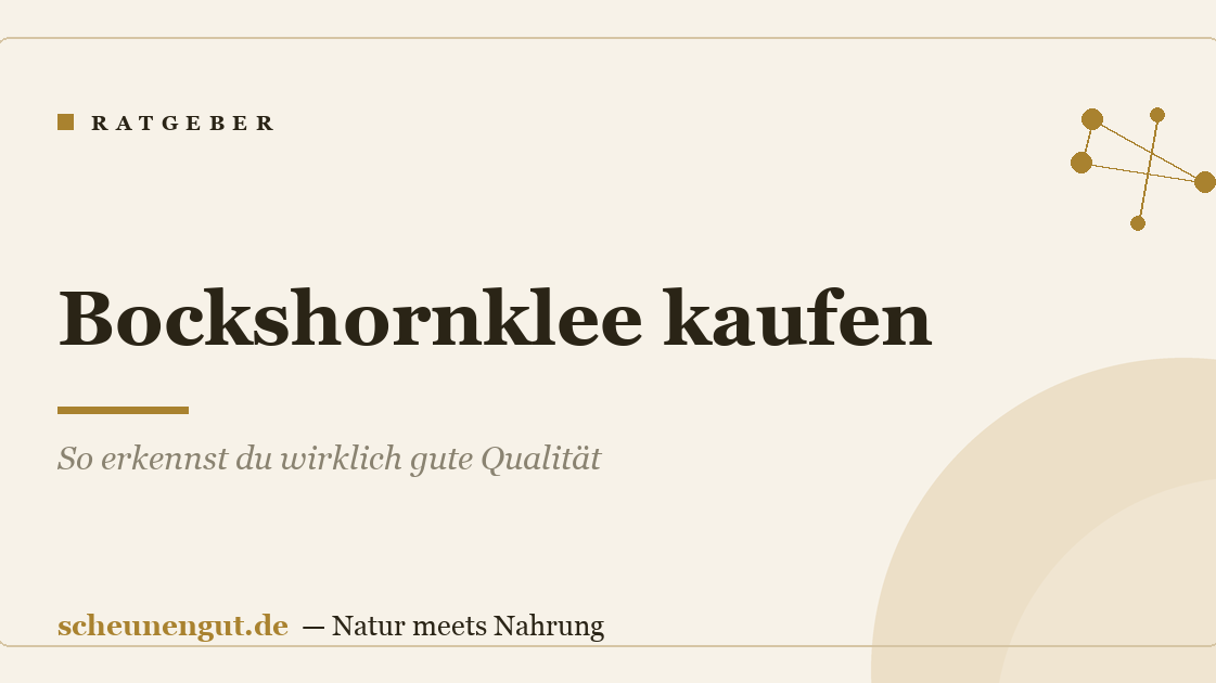 Bockshornklee kaufen: So erkennst du wirklich gute Qualität