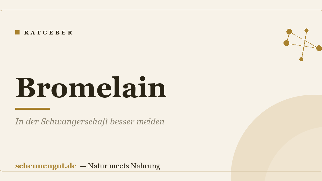 Bromelain: In der Schwangerschaft besser meiden