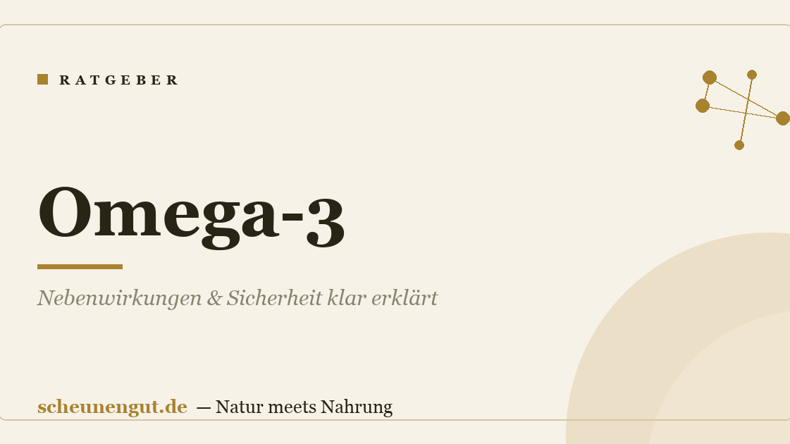Omega-3: Nebenwirkungen & Sicherheit klar erklärt