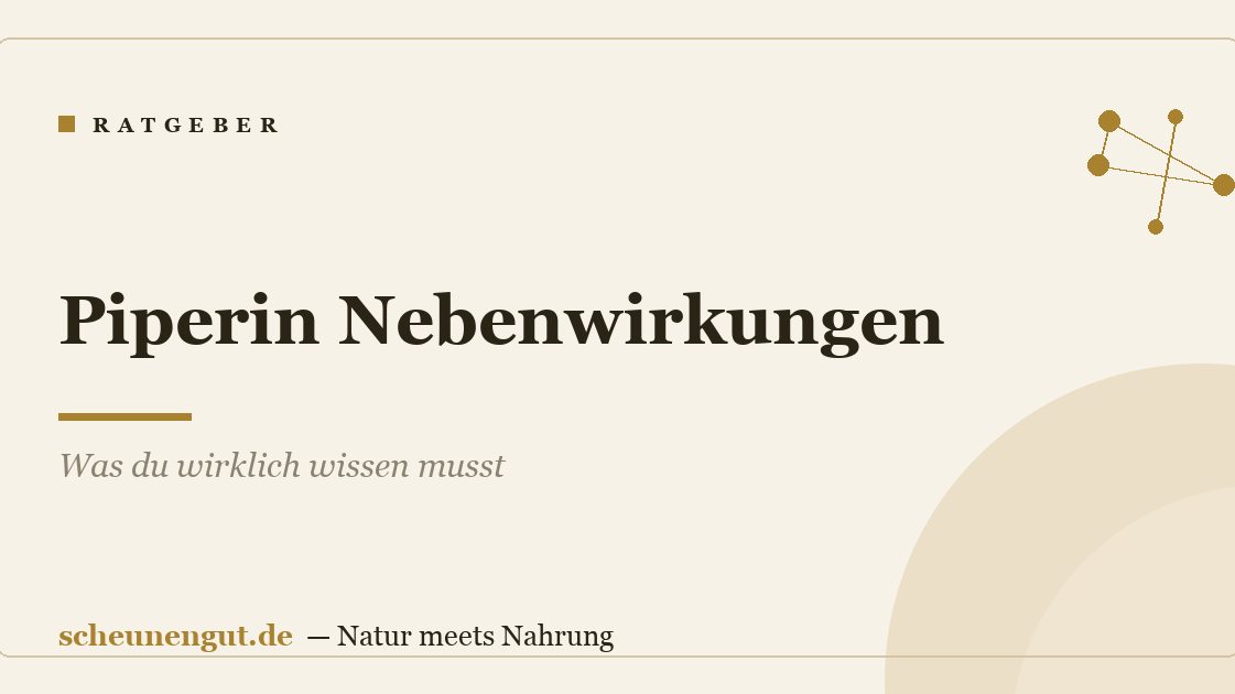 Piperin Nebenwirkungen: Was du wirklich wissen musst