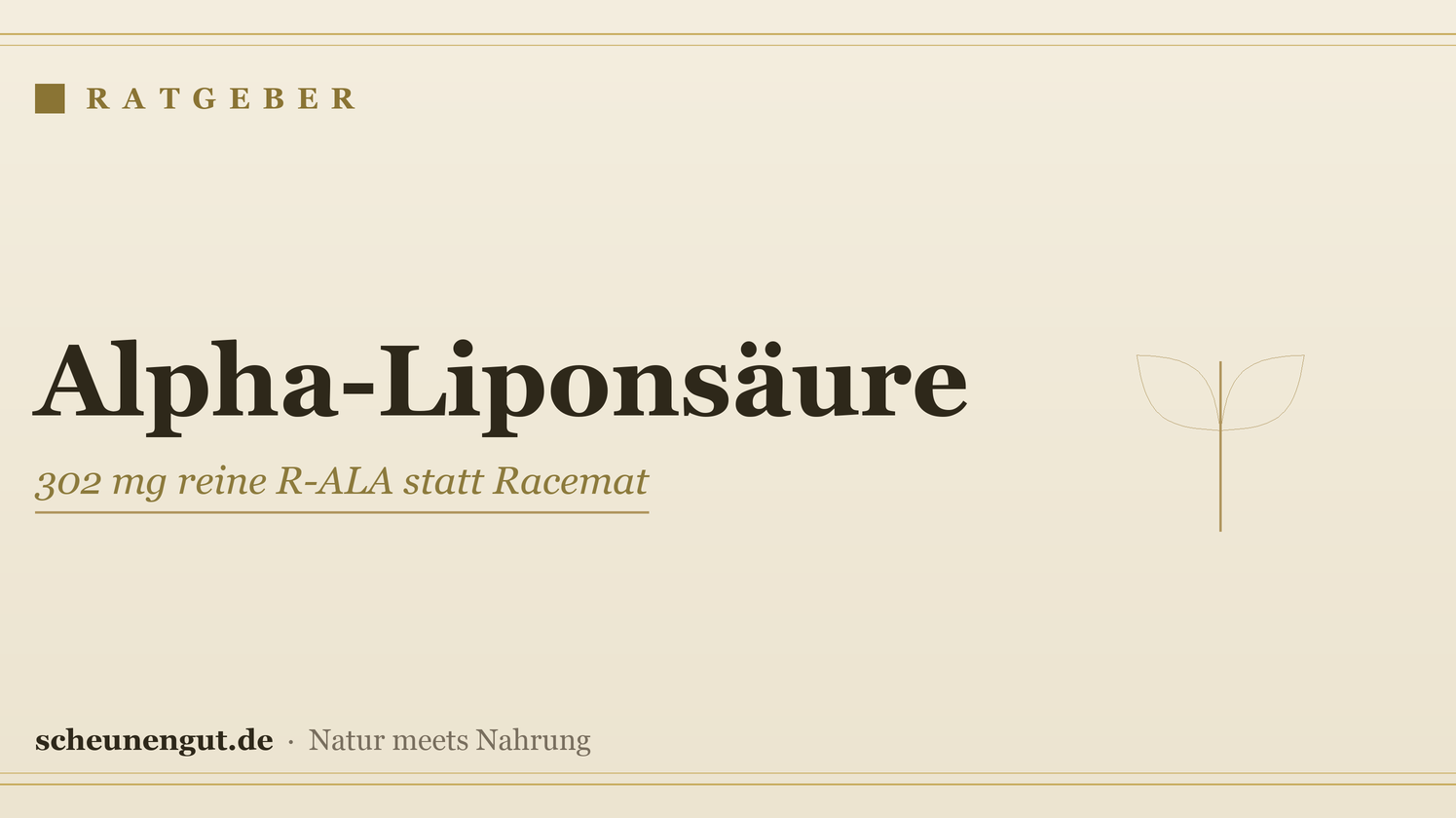 Alpha-Liponsäure: 302 mg reine R-ALA statt Racemat