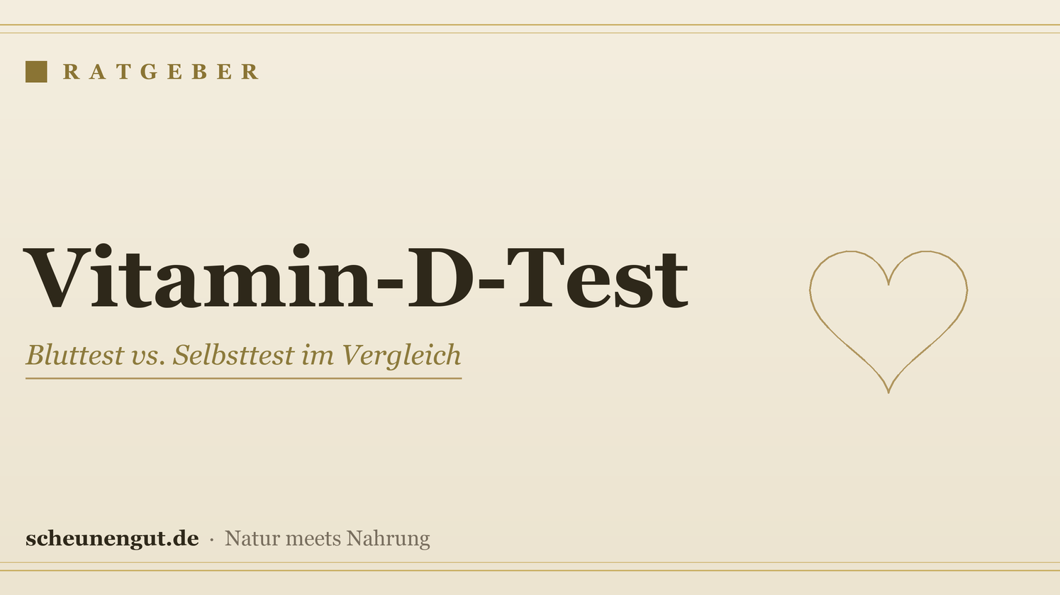 Vitamin-D-Test: Bluttest vs. Selbsttest im Vergleich