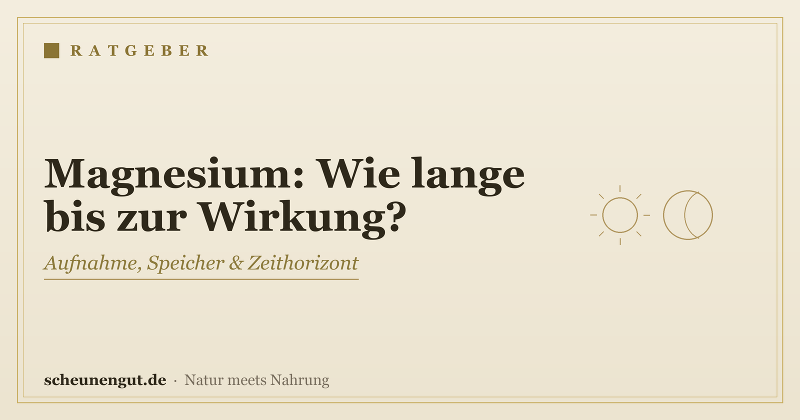 Wie lange dauert es, bis Magnesium wirkt? – Ratgeber von Scheunengut