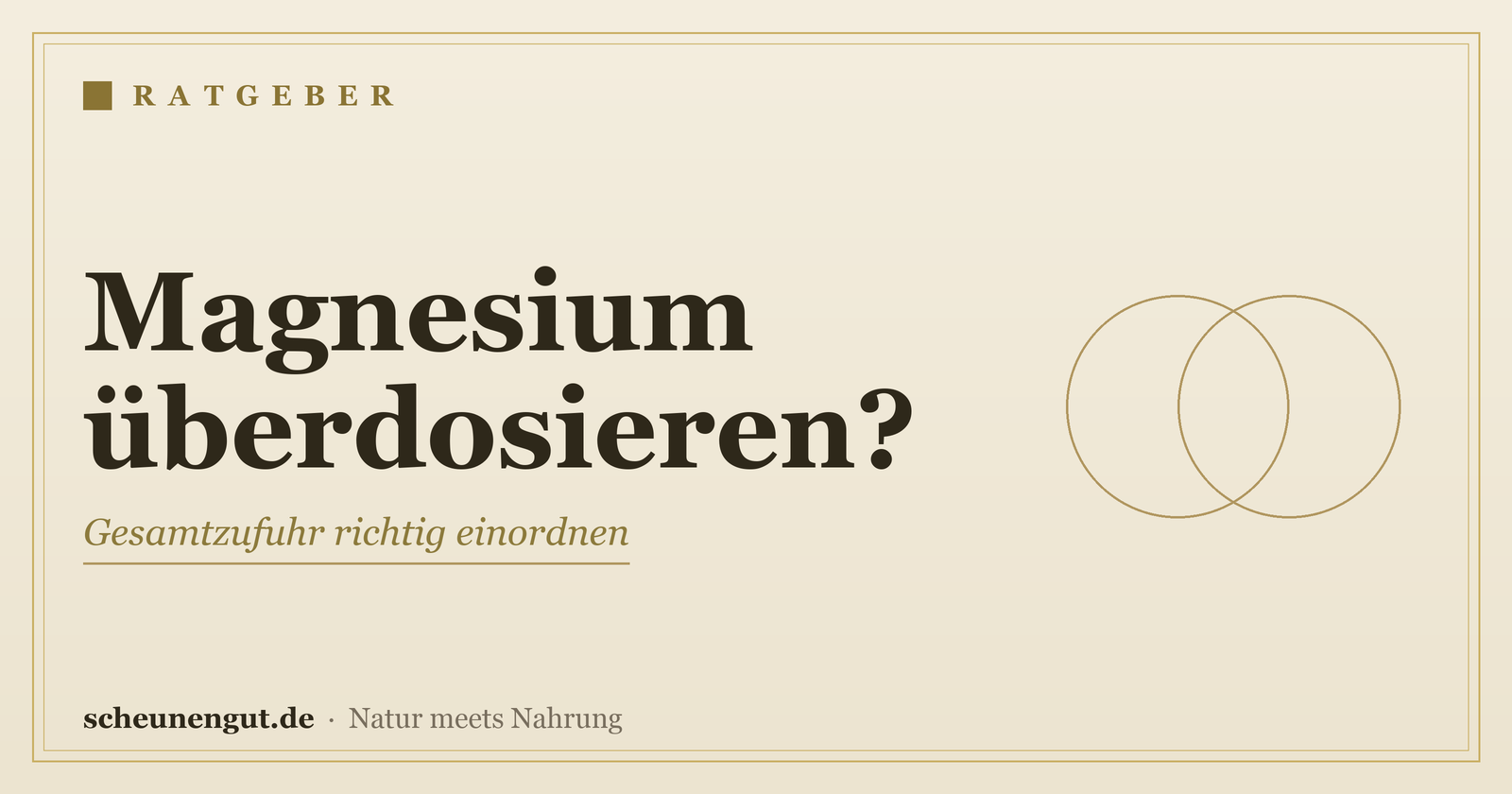 Kann man Magnesium überdosieren? – Ratgeber von Scheunengut