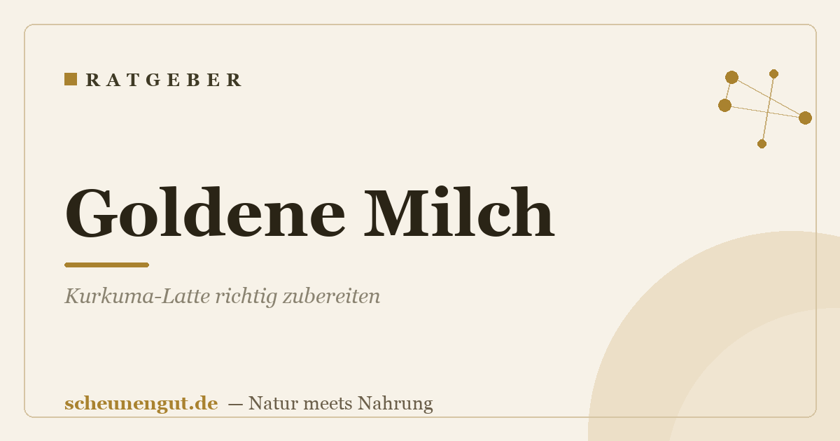 Goldene Milch: Kurkuma-Latte richtig zubereiten