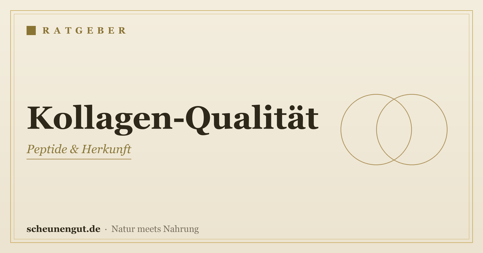 Kollagen-Qualität erkennen – Ratgeber von Scheunengut