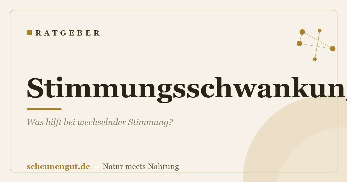 Stimmungsschwankungen: Was hilft bei wechselnder Stimmung?