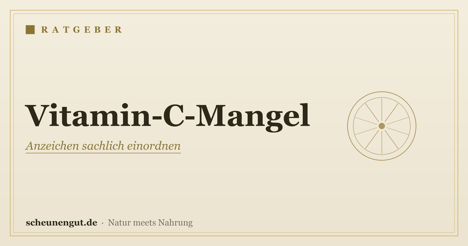 Vitamin-C-Mangel: Anzeichen einer knappen Versorgung – Ratgeber von Scheunengut