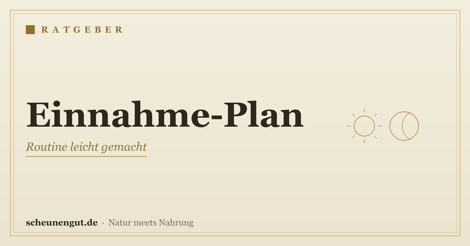 Einen Einnahme-Plan erstellen: Schritt für Schritt – Ratgeber von Scheunengut