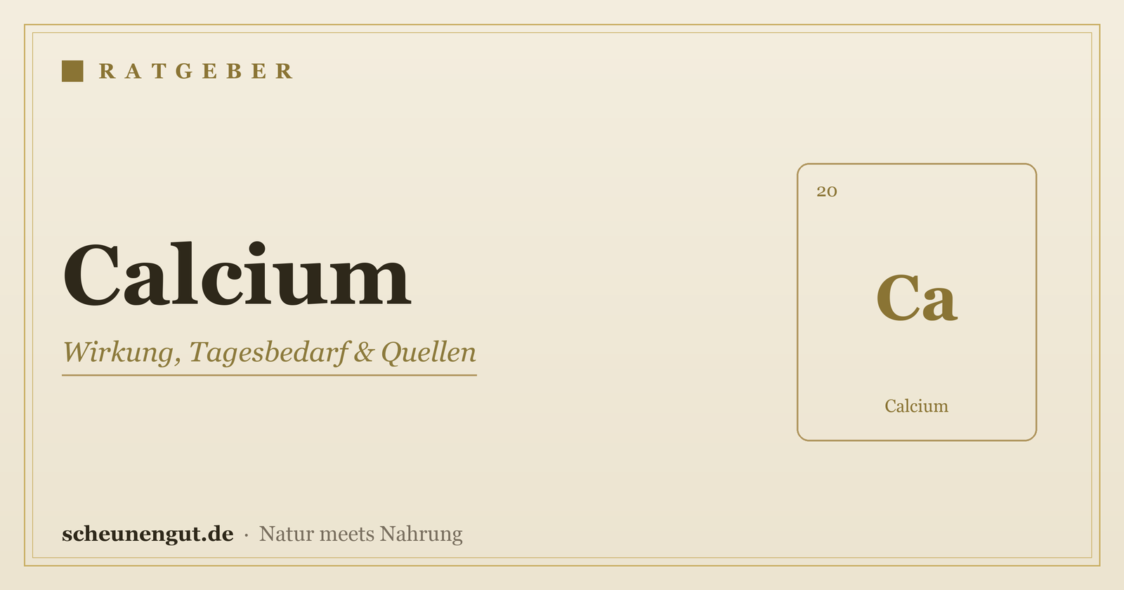 Calcium – Ratgeber von Scheunengut