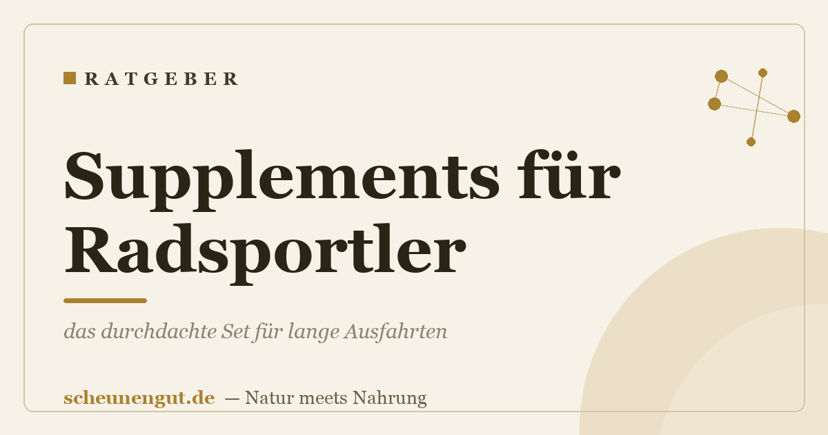 Supplements für Radsportler: das durchdachte Set für lange Ausfahrten