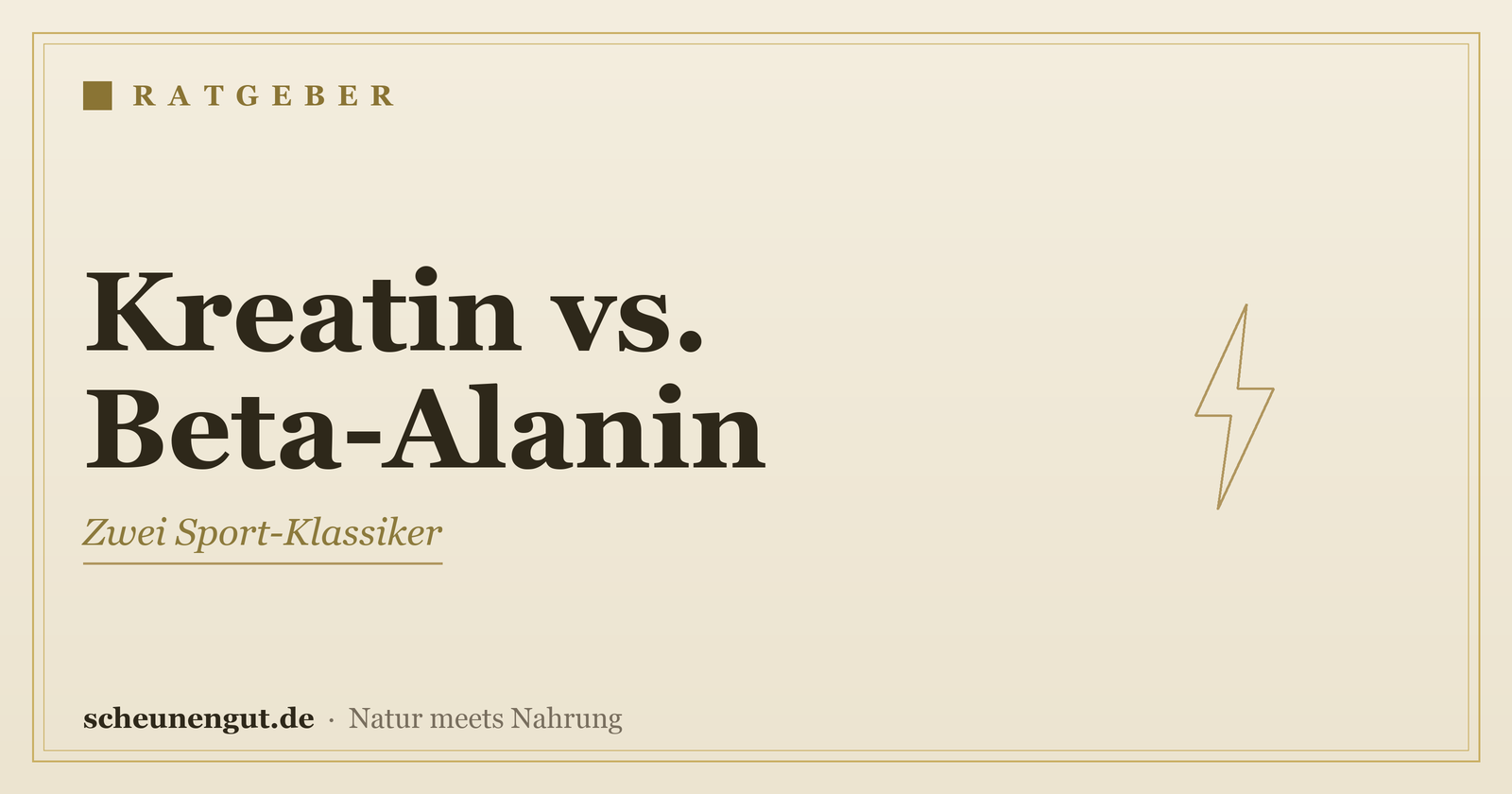 Kreatin oder Beta-Alanin? Der Vergleich für Sportler – Ratgeber von Scheunengut