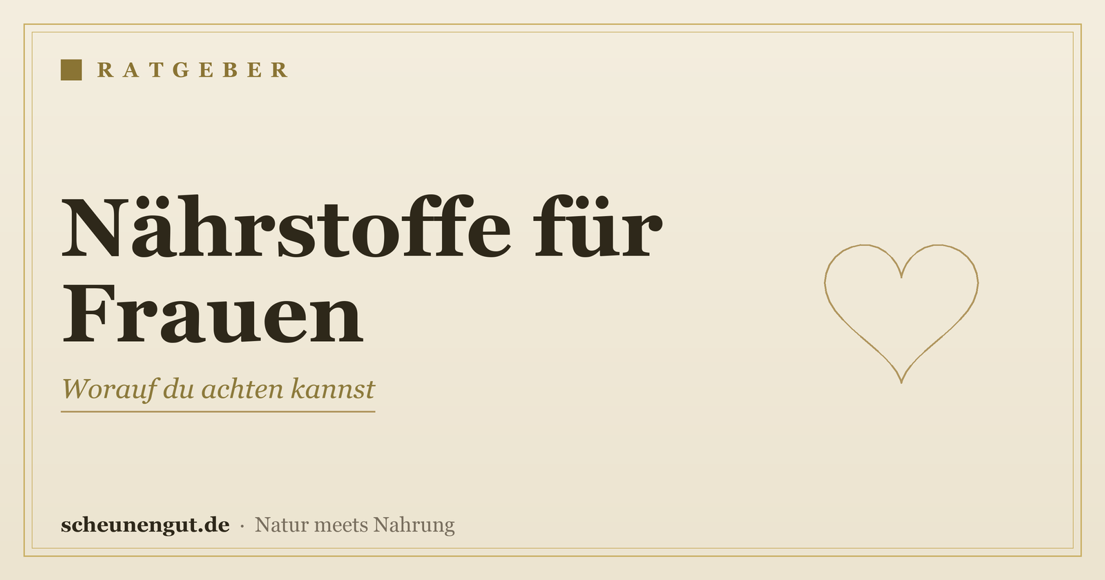 Nährstoffe für Frauen: worauf achten? – Ratgeber von Scheunengut