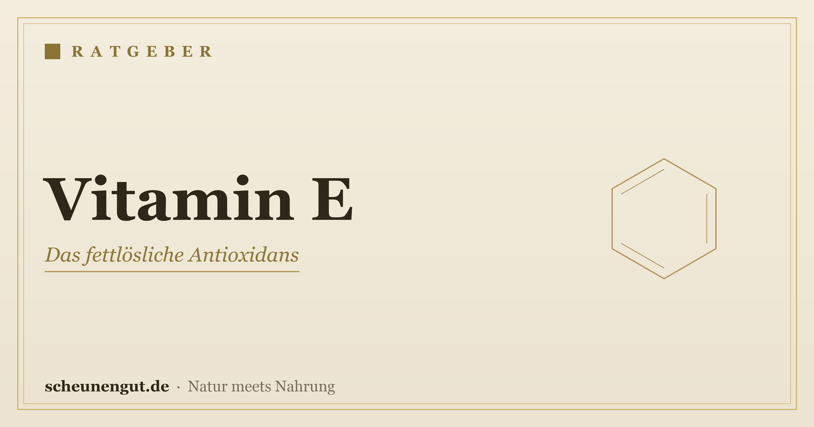 Vitamin E – Ratgeber von Scheunengut