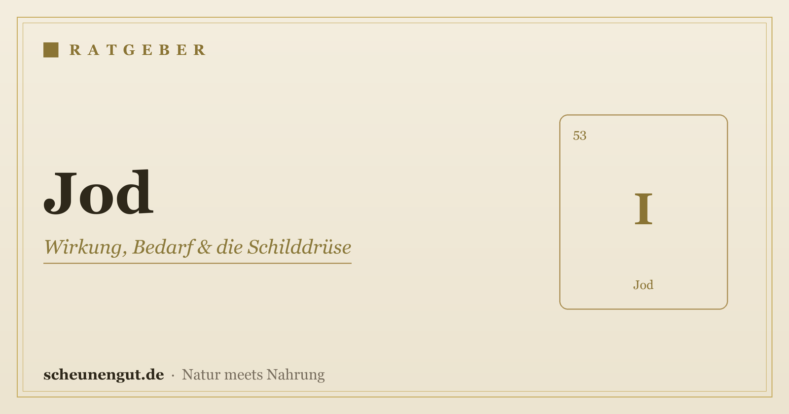 Jod – Ratgeber von Scheunengut